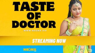 Taste of Doctor 2023 Neonx Vip Hindi Hot Uncut XXX Video