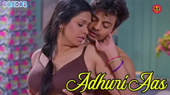 Adhuri Aas – S02E05 – 2023 – Hindi Hot Web Series – Hunters