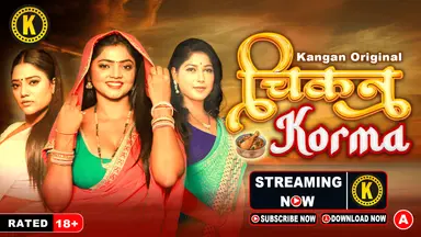 Chikan Corma – S01E01 – 2024 – Hindi Hot Web Series – Kangan