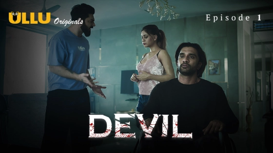 Devil Part 1 – S01E01 – 2024 – Hindi Hot Web Series – Ullu