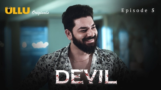 Devil Part 2 – S01E02 – 2024 – Hindi Hot Web Series – Ullu