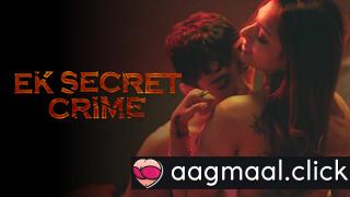 Ek Secret Crime – S01E01 – 2024 – Hindi Hot Web Series – HPlay