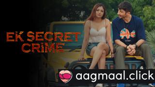 Ek Secret Crime – S01E02 – 2024 – Hindi Hot Web Series – HPlay