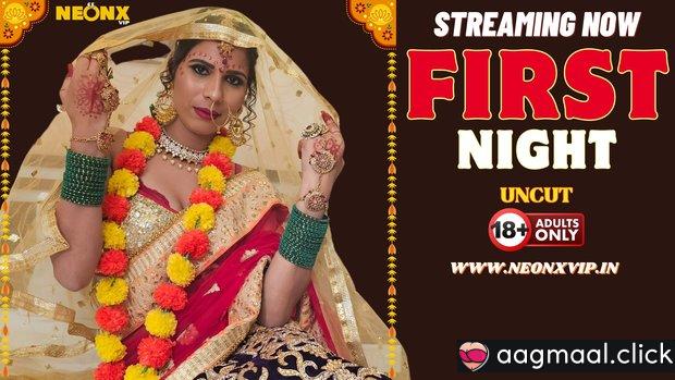 First Night – 2024 – Hindi Uncut Short Film – NeonX