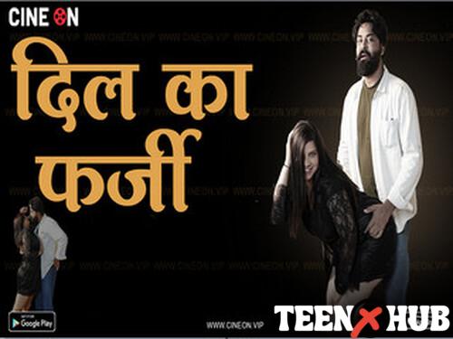 Dil K Farzi – S01E01 – 2024 – Hindi Uncut Web Series – Cineon