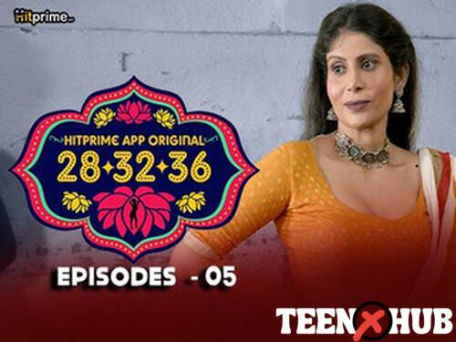 28 32 36 –  S01E05 – 2024 – Hindi Hot Web Series – Hitprime