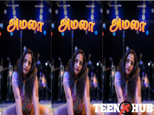 Amala – S01E01 – 2024 – Tamil Hot Web Series – Navarasa
