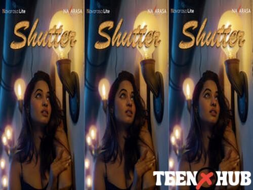 Shutter – S01E01 – 2024 – Malayalam Hot Web Series – Navarasa