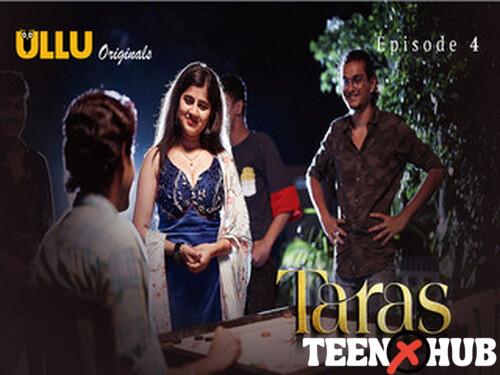 Taras Part 2 – S01E04 – 2024 – Hindi Hot Web Series – Ullu