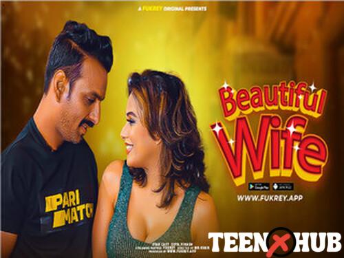 Beautiful Wife – 2024 – Hindi Uncut Short Film – Fukrey