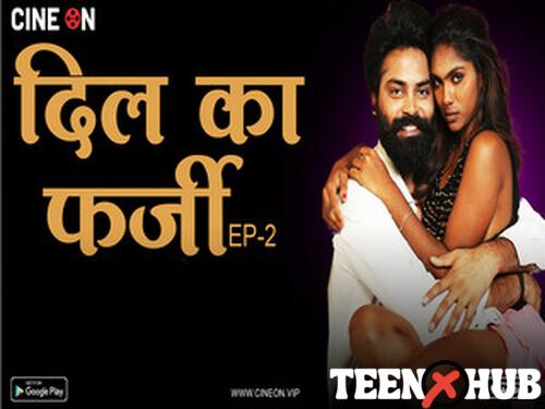 Dil K Farzi – S01E02 – 2024 – Hindi Uncut Web Series – Cineon