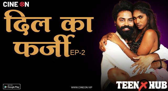 Dil Ka Farzi – E02 – 2024 – Hindi Uncut Hot Web Series – CineOn