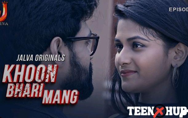 Khoon Bhari Mang – E02 – 2024 – Hindi Hot Web Series – Jalva