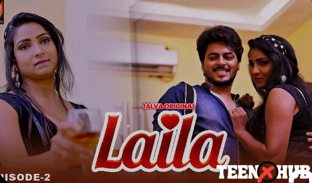Laila – E02 – 2024 – Hindi Hot Web Series – Jalva