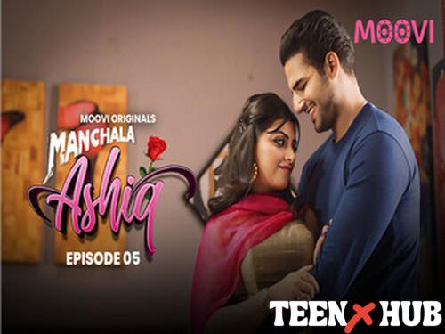 Manchala Aashiq – S01E05 – 2024 – Hindi Hot Web Series – Moovi