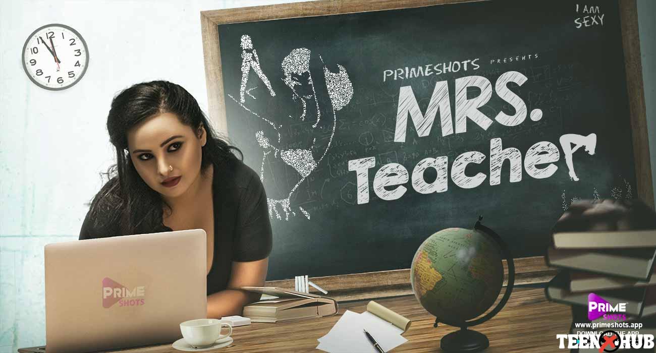Mrs Teacher – S01E02 – 2022 – Hindi Hot Web Series – PrimeShots
