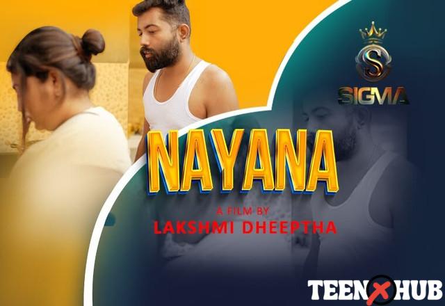 Nayana – 2024 – Hindi Hot Short Film – Sigmaseries
