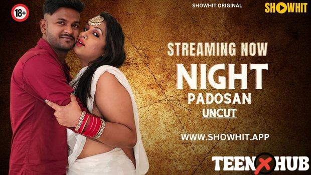 Night Padosan – 2024 – Hindi Hot Short Film – Showhit