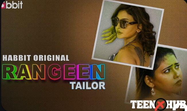 Rangeen Tailor – E01 – 2024 – Hindi Hot Web Series – Habbit