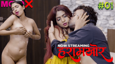 Haramkhor – E01 – 2023 – Hindi Uncut Hot Web Series – Moodx