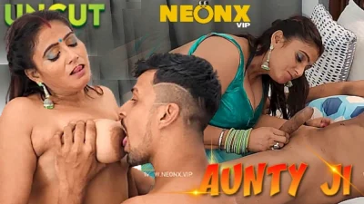 Aunty Ji – 2023 – Hindi Uncut Hot Short Film – Neonx