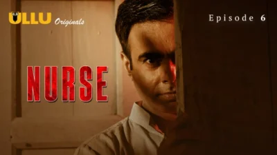 Nurse Part 2 – E02 – 2025 – Hindi Hot Web Series – Ullu