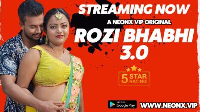 Rozi Bhabhi – P03 – 2023 – Hindi Uncut Hot Short Film – Neonx