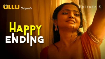 Happy Ending Part 2 – E01 – 2025 – Hindi Hot Web Series – Ullu
