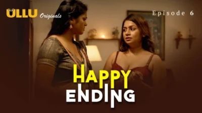 Happy Ending Part 2 – E02 – 2025 – Hindi Hot Web Series – Ullu