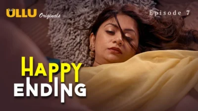 Happy Ending Part 2 – E03 – 2025 – Hindi Hot Web Series – Ullu