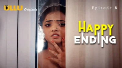 Happy Ending Part 2 – E04 – 2025 – Hindi Hot Web Series – Ullu